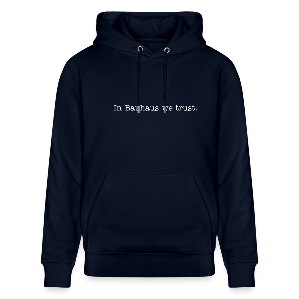 'In Bauhaus we trust.' Unisex Bio-Hoodie CRUISER 2.0 - Navy