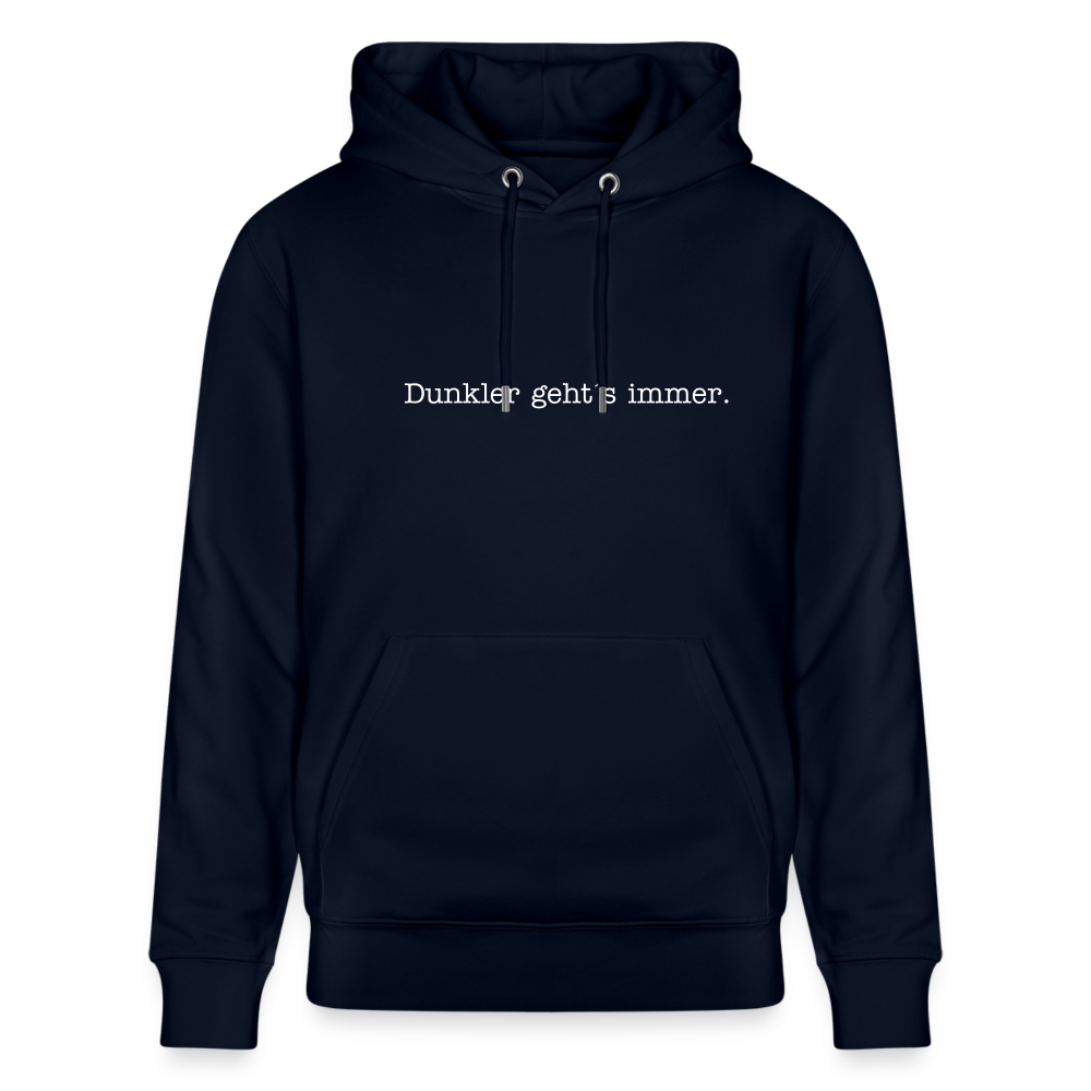 'Dunkler geht´s immer.' Unisex Bio-Hoodie CRUISER 2.0 - Navy